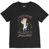 Unicorns are born in January V-Neck Tee