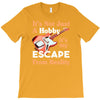 not just a hobby T-Shirt