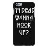 i'm dead wanna hook up american horror story iPhone 6 Plus/6s Plus Case