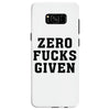 Zero Fucks Given Samsung Galaxy S8
