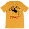crazy (2) T-Shirt
