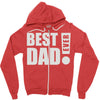 best dad ever! Zipper Hoodie
