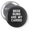 beer run cardio Pin-back button