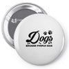 Dogs Because People Suck Pin-back button