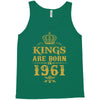 kings are born in 1961 Tank Top