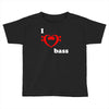 i love heart bass guitar music Toddler T-shirt