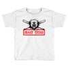 bad dog 5 Toddler T-shirt