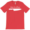 knife to see you T-Shirt