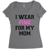 i wear pink for my mom breast cancer Women's Triblend Scoop T-shirt