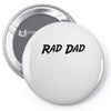 rad dad Pin-back button