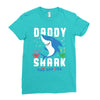 daddy shark doo doo doo family matching Ladies Fitted T-Shirt