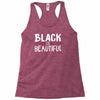 black is beautiful Racerback Tank