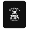 This Is What A Bad Ass Grandpa Looks Like Mousepad