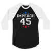 Impeach 45 3/4 Sleeve Shirt