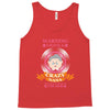 i have a crazy nana Tank Top