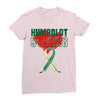 Humboldt Strong Ladies Fitted T-Shirt