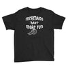mermaids have more fun Youth Tee