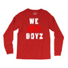we dem boyz Long Sleeve Shirts