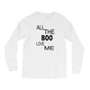 all the boo love me Long Sleeve Shirts