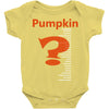 pumpkin everything Baby Onesie