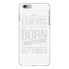 legends are born in september iPhone 6/6s Plus Case