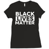black lives matter Ladies Fitted T-Shirt