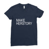 make herstory Ladies Fitted T-Shirt