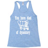 you have died of dysentery Racerback Tank