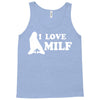 I Love Milf Tank Top