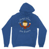 always follow your dreams Unisex Hoodie