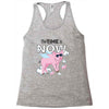 the time is now Racerback Tank