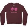 all natural 20 breasts dice Crewneck Sweatshirt