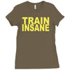 insane gym training bodybuilding workout keepfit weightlifting Ladies Fitted T-Shirt