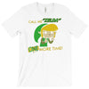 call me zelda one more time T-Shirt