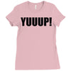yuup humour Ladies Fitted T-Shirt