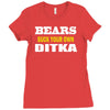 bears suck your own ditka Ladies Fitted T-Shirt