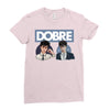 Dobre Twins Ladies Fitted T-Shirt