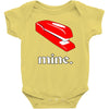 mine. Baby Onesie