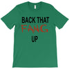 back that fang up T-Shirt