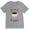 no coffee no workee V-Neck Tee