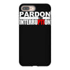 pardon the interruption iPhone 8 Plus