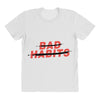 Bad Habits All Over Women's T-shirt