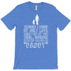 daddy T-Shirt