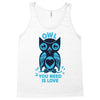owl you need is love Tank Top
