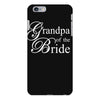 Grandpa of the bride iPhone 6/6s Plus  Shell Case