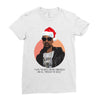 i was the nizzle before chrismizzle and all through the hizzle Ladies Fitted T-Shirt