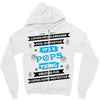 It's A Pops Thing Zipper Hoodie