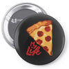 pizza my life Pin-back button