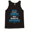 The Best Poppy Was Born In September Tank Top