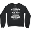 Super Cool Pop Pop Of A Freaking Awesome Grandson Crewneck Sweatshirt